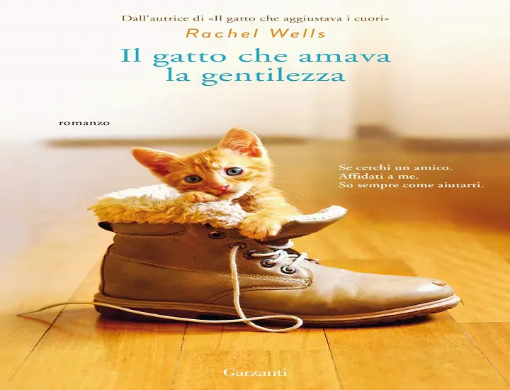 Il gatto che amava la gentilezza di Rachel Wells