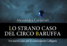 Lo strano caso del circo Baruffa: il giallo natalizio di Alessandra Carnevali