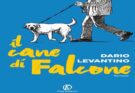 Il cane di Falcone di Dario Levantino: Recensione