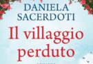 Il villaggio perduto, di Daniela Sacerdoti | Recensione