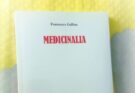 Medicinalia di Francesco Gallina | Recensione