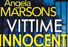 Vittime innocenti, un thriller di Angela Marsons | Recensione