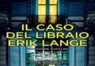 Il caso del libraio Erik Lange di Petra Johann. Recensione