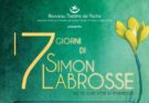 I sette giorni di Simon Labrosse, al Théatre de Poche | Recensione