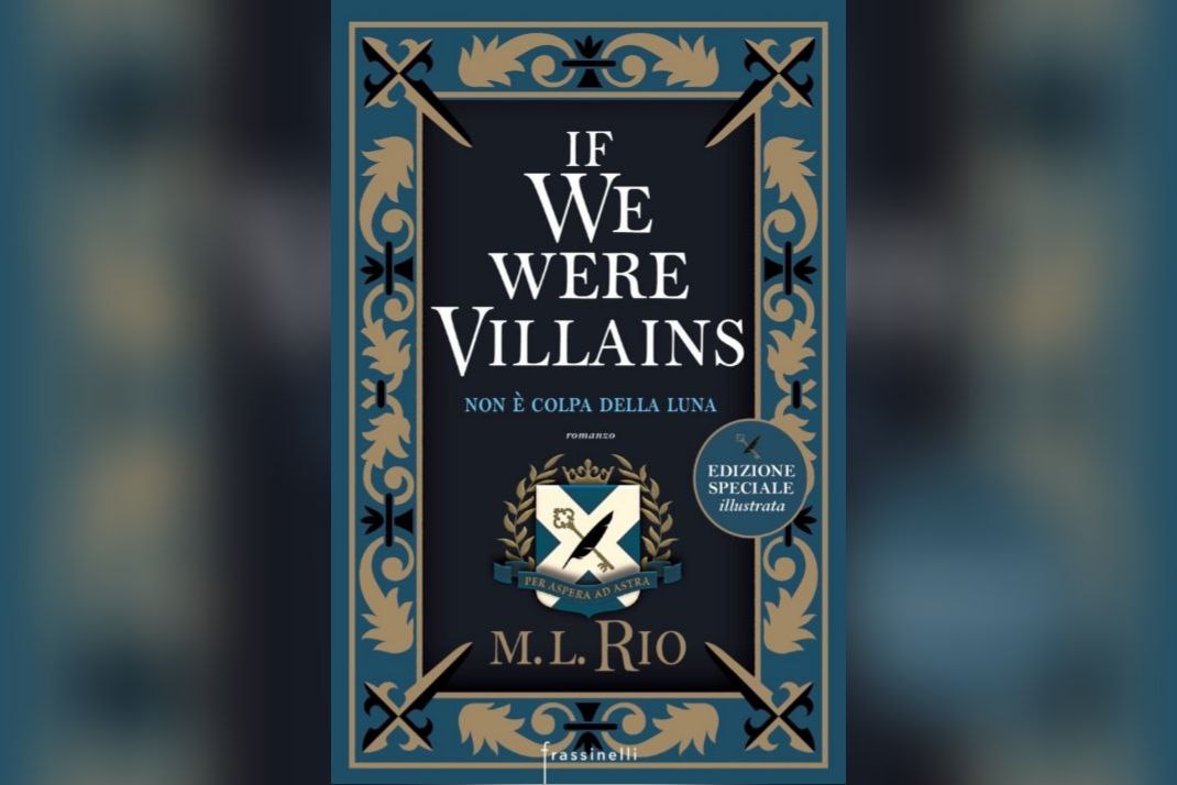 If we were villains di M. L. Rio