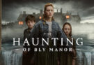 The Haunting Of Bly Manor (serie TV) Recensione