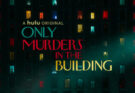 Only Murders in the Building|Recensione