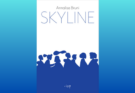 Skyline, di Annalisa Bruni | Recensione