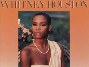 Greatest Love of All, la canzone di Whitney Houston