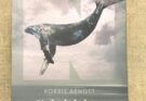 Ned e la balena di Robie Arnott. Recensione