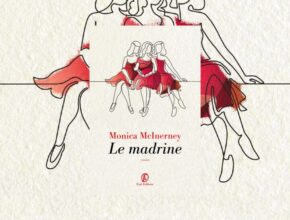 Le madrine di Monica McInerney I Recensione