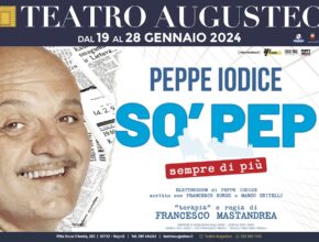 Peppe Iodice al teatro Augusteo dal 19 al 28 gennaio