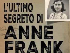 l'ultimo segreto di Anne Frank