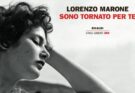 Sono tornato per te di Lorenzo Marone