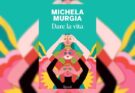 Dare la vita di Michela Murgia: il pamphlet postumo | Recensione