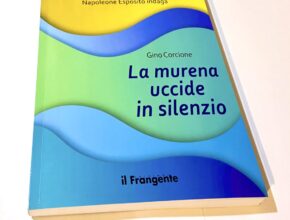 La murena uccide in silenzio di Gino Corcione. Recensione