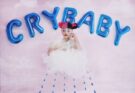 Cry Baby di Melanie Martinez: le 7 canzoni più belle