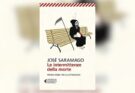 Le intermittenze della morte di José Saramago | Recensione