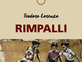 Rimpalli di Teodoro Lorenzo