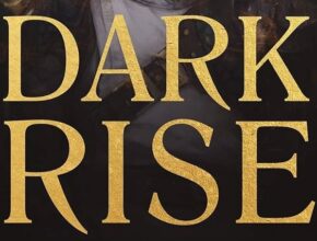 Dark Rise di CS Pacat | Recensione