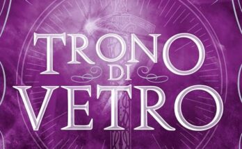 Il Trono di Vetro di Sarah J. Maas | Recensione