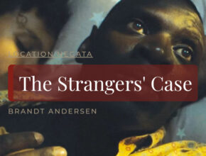 The strangers'case