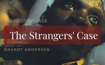 The strangers'case