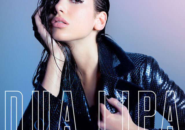 Dua Lipa, l'album di Dua Lipa