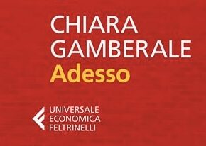 Adesso di Chiara Gamberale