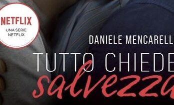 Tutto chiede salvezza di Daniele Mencarelli