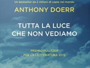 Libri di Anthony Doerr: 3 da leggere