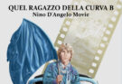 Quel ragazzo della curva B - Nino D'Angelo Movie I Recensione