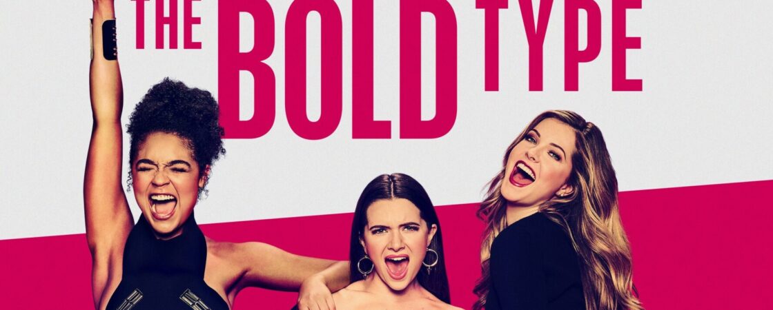 The bold type (serie tv): da vedere su Amazon Prime Video