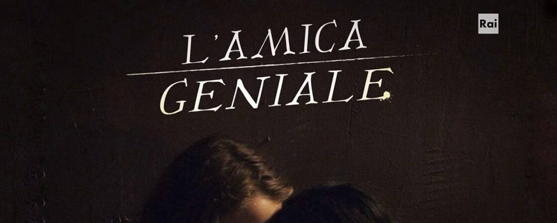 L’Amica Geniale 4: il nuovo cast e anticipazioni