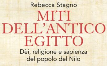 Miti dell'antico Egitto, di Rebecca Stagno | Recensione