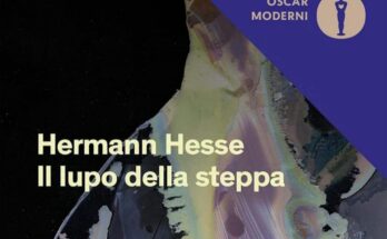 Il lupo della steppa di Hermann Hesse | Recensione