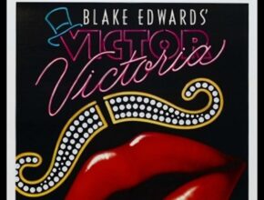 Victor Victoria: pietra miliare del cinema queer| Recensione