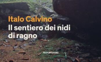 Il sentiero dei nidi di ragno di Calvino | Recensione