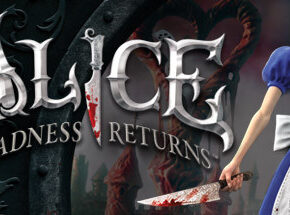 Alice: Madness Returns | Recensione